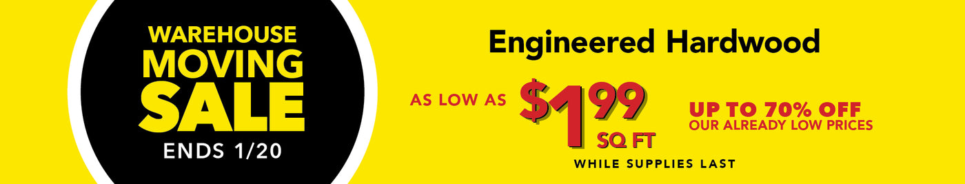 Engineered Hardwood as low as $1.99