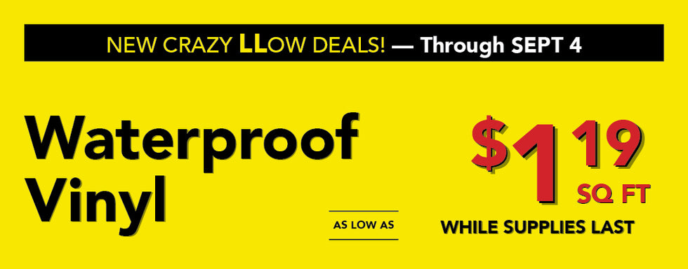 new cray low deals through september 4th waterproof vinyl as low as $1.19 per square foot while supplies last